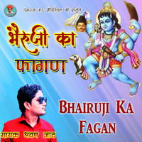 Bhairuji Ka Fagan