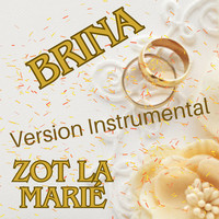 Zot La Marié (Instrumental Version)