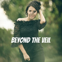 Beyond the Veil