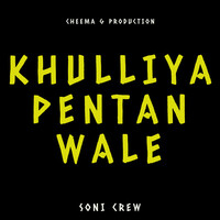 Khulia Penta Wale (Orignal)