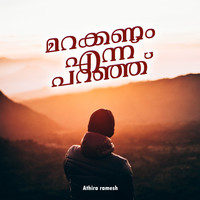 Marakkanam ennu paranju