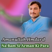 Na Bam Si Arman Ki Para