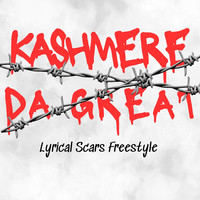 Kashmere da Great Lyrical Scars Freestyle