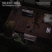 Silent Hill: The Headphones (Covers)