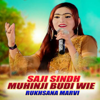 Saji Sindh Muhinji Budi Wie