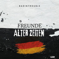 Freunde Alter Zeiten Album