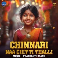 Chinnari Naa Chitti Thalli