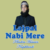 Lajpal Nabi Mere