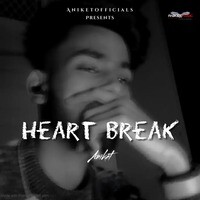 Heart Break Song Download: Play & Listen Heart Break All Mp3 Song @gaana