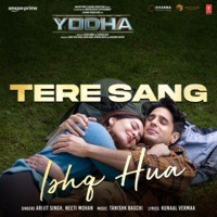 Tere Sang Ishq Hua (From 