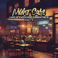 Night Cafe, Vol. 3 (Lofi & Chillhop Essentials)