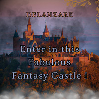 Enter in this Fabulous Fantasy Castle !