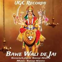 Bawe Wali De Jai