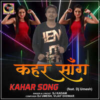 Kahar Song (feat. Dj Umesh)