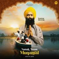 Nanak Naam Muqamal (From "Purab Mubarak Season 1")