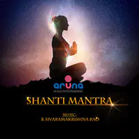 SHANTI MANTRA (Spiritual Mantra)
