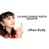 Layang Dungo Restu (Akustik)