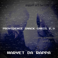 Providence Smack Chris 2.0