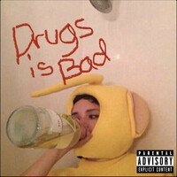 Drugs Is Bad