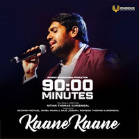 Kaane Kaane (From "90:00 Minutes")