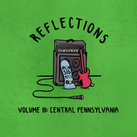 Reflections, Volume III: Central Pennsylvania