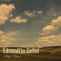 Edremit'in Gelini