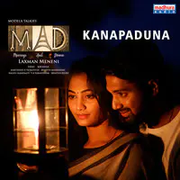 Kanapaduna (From "Mad")