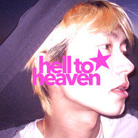 Hell to Heaven Song Download: Play & Listen Hell to Heaven all MP3 Song ...