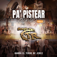 Pa' pistear, Vol.5 (En Vivo)