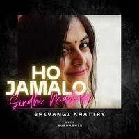 Ho Jamalo - Sindhi Mashup