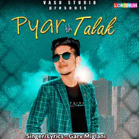 Pyar Toh Talak