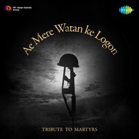 Ae Mere Watan Ke Logon - Tribute To Martyrs