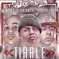 Tirale (feat. Franco El Gorila & Cosculluela)
