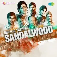 Musical Years of Sandalwood