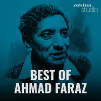 Best of Ahmad Faraz By Rekhta - season - 1