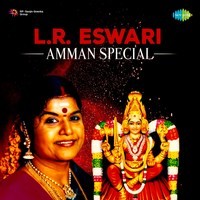 L. R. Eswari - Amman Special