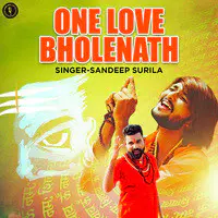 One Love Bholenath