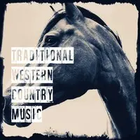 Traditional Western Country Music