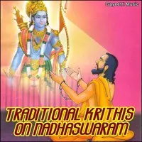 Traditional Krithis On Nadhaswaram