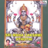 Sri Maha Lakshmi Sthuthi