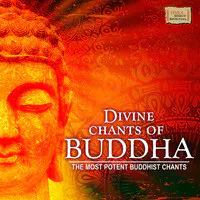 Divine Chants Of Buddhism