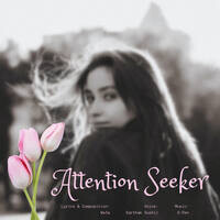 Attention Seeker
