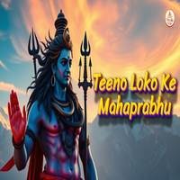 Teeno Loko Ke Mahaprabhu