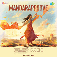 Mandarappoove - Flip Mix