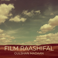 Raashifal a Film by Gulshan Madaan