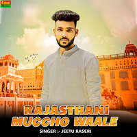 Rajasthani Muccho Waale