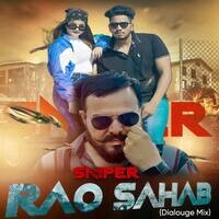 Sniper Rao Sahab (Dialouge Mix)