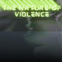 The Nature of Violence