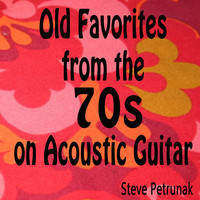 Old Favorites from the 70s on Acoustic Guitar