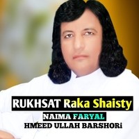 RUKHSAT Raka Shaisty